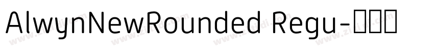 AlwynNewRounded Regu字体转换